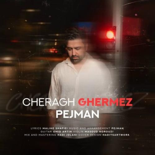 دانلود آهنگ چراغ قرمز از پژمان طالبی